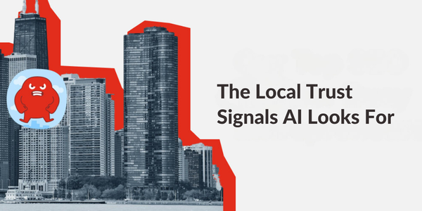 The Local Trust Signals AI Looks For