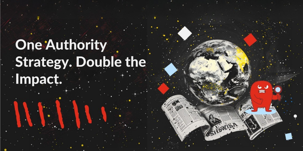 One Authority Strategy. Double the Impact.